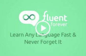 Fluent Forever – A revolutionary language learning method