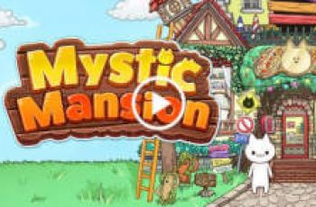 Mystic Mansion – Make it beautiful again