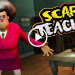 Scary Teacher 3D – Teach her a lesson by scaring her