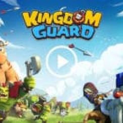 Kingdom Guard – Protect the dragon egg to save the world
