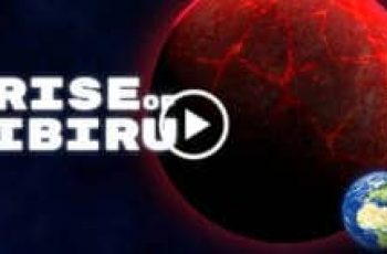 Rise of Nibiru – Fate of the Earth is decided