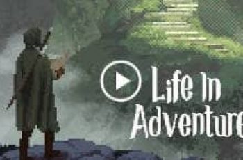 Life in Adventure – Everything depends on your choices