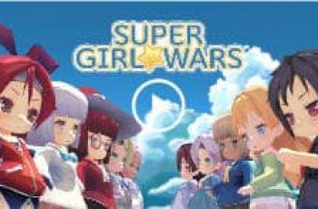 Super Girl Wars – Make the most powerful team ever