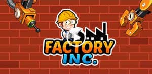 Factory Inc