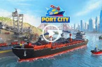 Port City – Become a ship tycoon