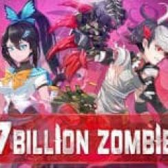 7 Billion Zombies – Command the most powerful team in the world