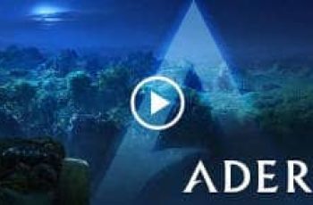 Adera – Unlock the secrets of this new-found civilization