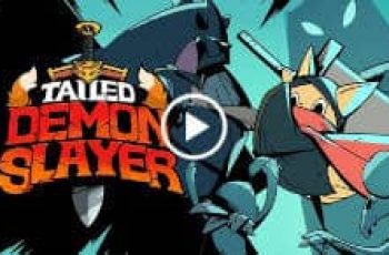 Tailed Demon Slayer – Start the battle of the century today