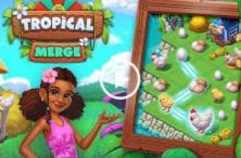 Tropical Merge – Prepare yourself for the family farm adventure