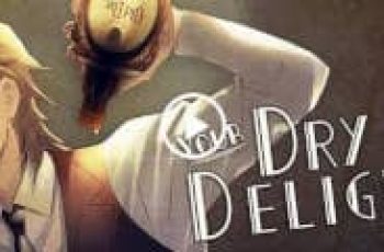 Your Dry Delight – A historical romantic comedy