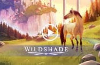 Wildshade – Prove that you are worthy