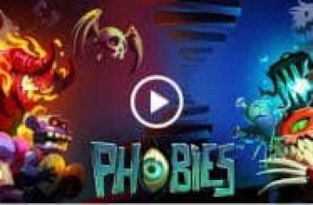Phobies – Use the environment to stem the tide in your favor