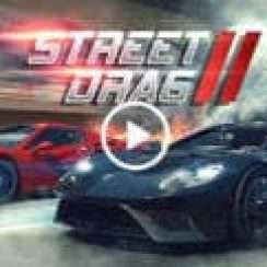 Street Drag 2 – Immerse yourself in a racing experience like no other