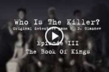 Who Is The Killer Episode III – Everybody has a common mystery