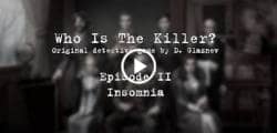 Who is the Killer Episode II