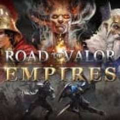 Road to Valor – A clash of the ancient and the mythical
