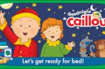 Goodnight Caillou – Help kids get ready for bed