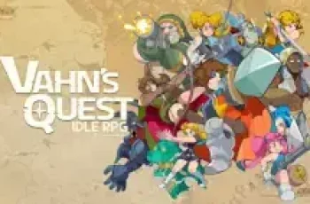 Vahns Quest – Let’s grow into strong heroes