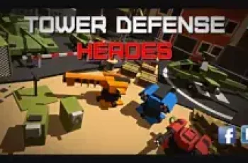 Tower Defense Heroes – Use all possible modifications of the towers
