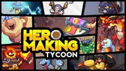 Hero Making Tycoon