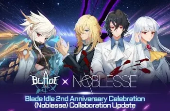 Blade Idle x Noblesse Collabo –  Challenge normal and special dungeons