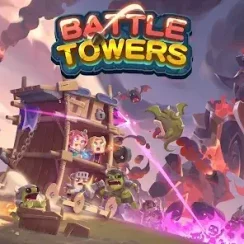 Battle Towers – Feel the Incredible sense of power